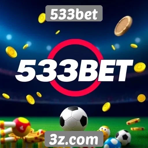 Vantagens de usar 533bet para apostas online