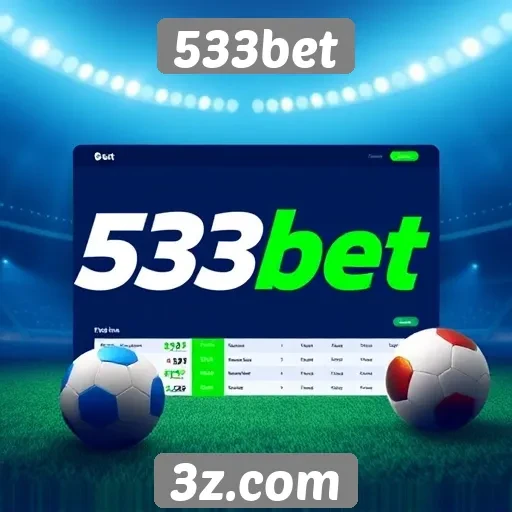533bet: uma opção de apostas esportivas em crescimento